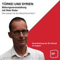 Menschenrechtslage – Türkei und Syrien – Diskussionsanlass